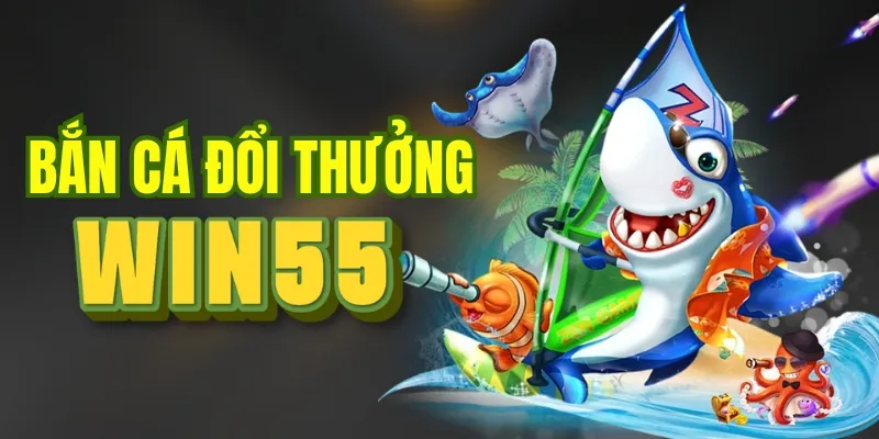 Bắn cá - Trải nghiệm đại dương, săn thưởng vô tận