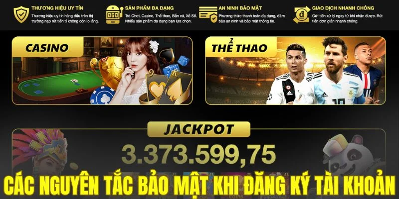 Các nguyên tắc bảo mật khi đăng ký tài khoản