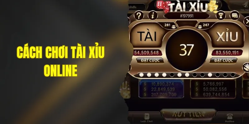 Cách Chơi Tài Xỉu Online – 5 Chiến Lược Bất Bại Từ Cao Thủ