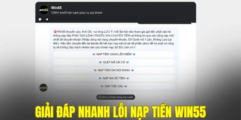 Giải đáp nhanh lỗi nạp tiền WIN55