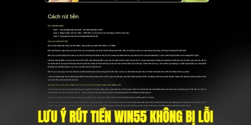 Lưu ý rút tiền WIN55 không bị lỗi