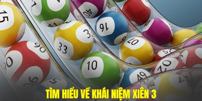 Tìm hiểu về khái niệm xiên 3