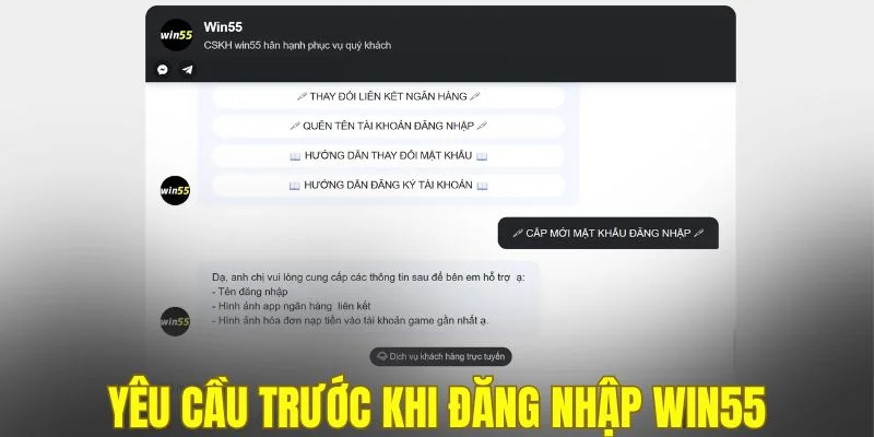 Yêu cầu trước khi đăng nhập WIN55